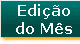 edição do mês